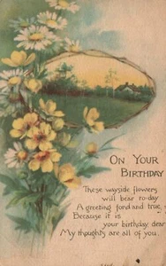 Postal vintage 1914 en tu cumpleaños estas flores al lado del camino saludos - Imagen 1 de 2