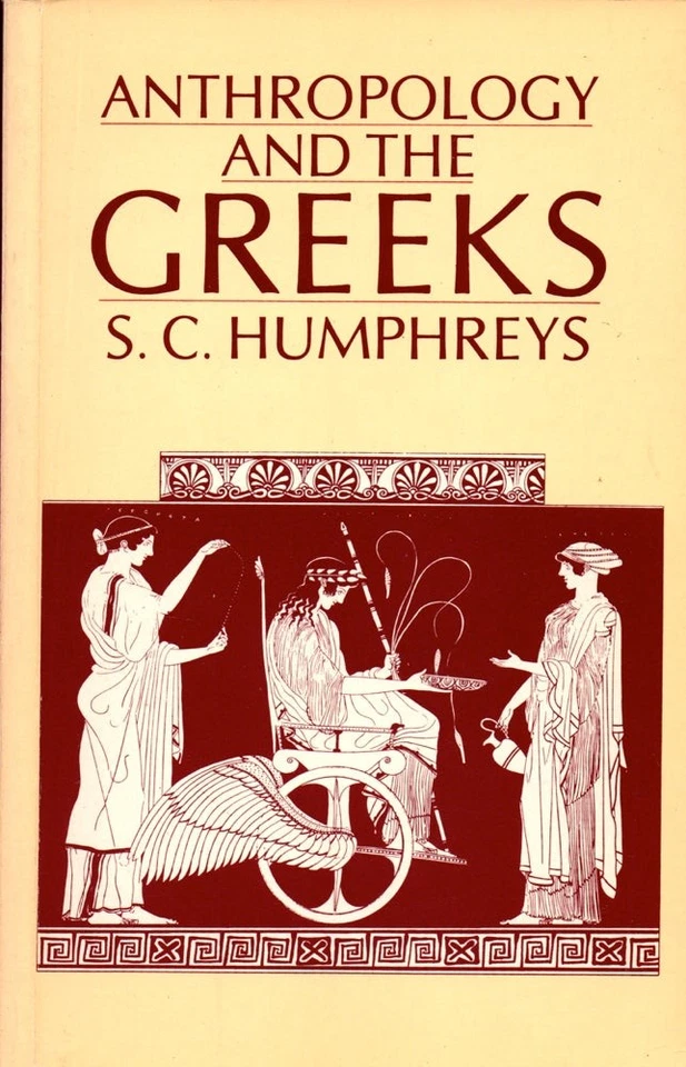 S C Humphreys / Anthropology and the Greeks 1984 - Image 1 of 1