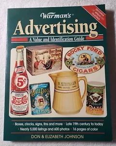 Warman's Advertising: A Value & Identification Guide Don & Elizabeth Johnson - Foto 1 di 2