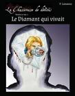Le Diamant qui vivait: Nouvelle No. 2 by Paulus Linnaeus Paperback Book