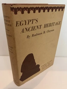 EGYPT'S ANCIENT HERITAGE Rodman R. Clayson 1st Edition 1971 Fine/VG Rosicrucian - Picture 1 of 3