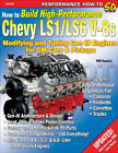 How Zu Bauen Hochleistung Chevy LS1 LS6 1997-2010 Corvette Camaro Firebird