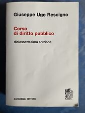 Corso di Diritto pubblico. Giuseppe Ugo Rescigno. Diciassettesima edizione.