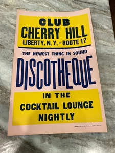 1960's CLUB CHERRY HILL DISCOTHEQUE  LIBERTY NY WINDOW CARD POSTER 14x22 - Picture 1 of 1