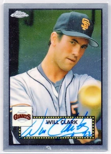 Will Clark Giants 2021 Topps Chrome Platinum Anniversary ON Card Autograph AUTO - Picture 1 of 2