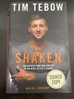 Shaken: Discovering Your True ... by Tim Tebow, 2016, 1st Ed, 1st Pr, Signed