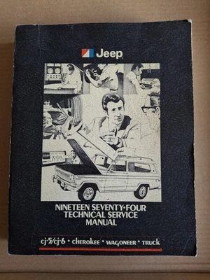 1974 Jeep Technical Service Shop Manual CJ-5 CJ-6 Cherokee Wagoneer Truck - Imagem 1 de 4