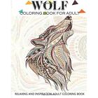 Wolf Coloring Book for Adult: Adult Coloring Book 41 Am - Paperback / softback N