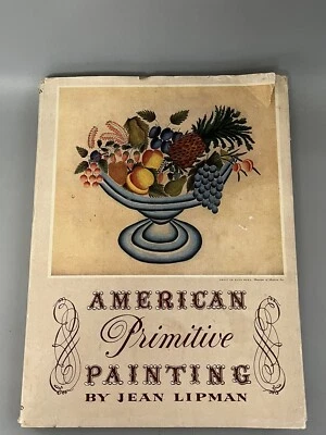 1942 History of American Primitive Painting by Jean Lipman, HCDJ, Oxford Press - Image 1 of 4
