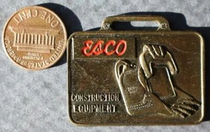 1960-70 Era Evergreen Colorado ESCO Heavy Construction Equipment metal watchfob- - Picture 1 of 1