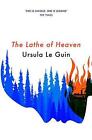 The Lathe Of Heaven by Ursula K. Le Guin Paperback Book