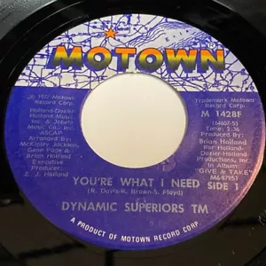Dynamic Superiors - You're What I Need / Here Comes 45 - Motown M 1428F - Soul - Picture 1 of 2