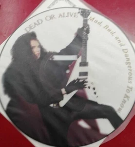 DEAD OR ALIVE MAD, BAD AND DANGEROUS TO KNOW EPIC 303P844 JAPAN PICTURE LP - Picture 1 of 5
