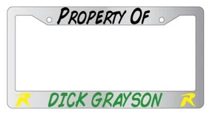 Cadre de plaque d'immatriculation chromé Property Of Dick Grayson (Robin) - Photo 1/1