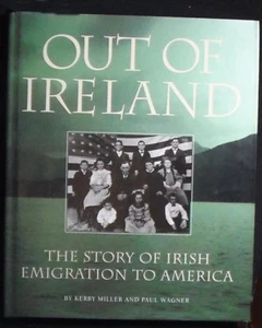 Out of Ireland Miller/Wagner HB/DJ 1st ed. illustrations FINE/FINE - Imagen 1 de 9