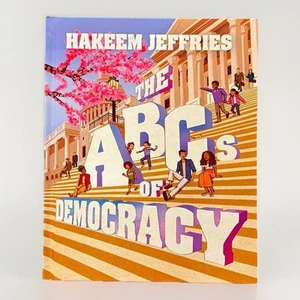 ABCs of Democracy by Hakeem Jeffries (2024, Hardcover) - Picture 1 of 2
