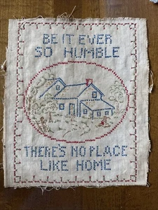 Alte Vintage Kreuzstich Stickerei Be It Ever So Humble There’s No Place Like Home - Bild 1 von 4