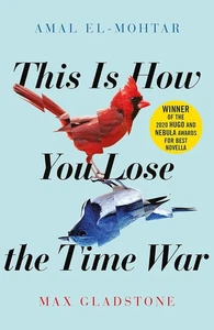 This Is How You Lose the Time War Paperback Q263 - Picture 1 of 4