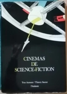 Cinémas de science-fiction - Yves Aumont - Thierry Saurat - L'Atalante - Picture 1 of 4