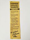 RARE Toronto Transit Commission TTC SUBWAY EMERGENCY TRANSFER - BUS STREETCAR