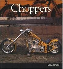 Choppers by Seate, Mike