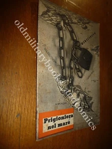 PRIGIONIERA DEL MARE VOLUME DI PROPAGANDA DEL 1940 PROBABILMENTE PRIMA WWII - Imagen 1 de 3