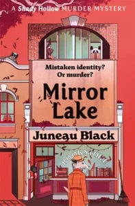 Mirror Lake von Juneau schwarz NEU Taschenbuch Softcover - Bild 1 von 1
