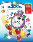 More Minute Math Drills: Multiplication and Division, Grades 3-6 - GOOD