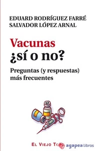 Vacunas ¿Sí o no?. NUEVO. ENVÍO URGENTE (Librería Agapea) - Imagen 1 de 1