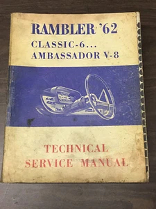 1962 American Motors Technical Service Manual Rambler Classic Ambassador AMC - Picture 1 of 12
