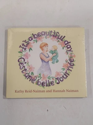 It's a Beautiful Day Children's CD Kathy Reid-Naiman & Hannah Naiman 2017 SEALED - Image 1 of 4