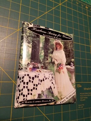 Heirloom Sewing for Women French Sewing by machine Martha Campbell Pullen - Image 1 of 2