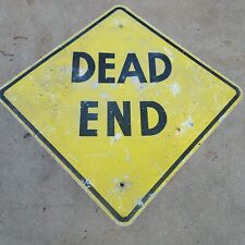 Dead End Sign - Save 10% Instantly