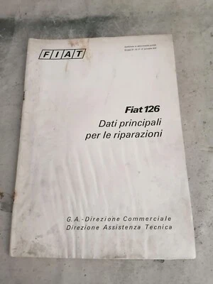 fiat 126 libretto libro manuale documentazione dati principali riparazioni book - Immagine 1 di 4