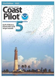 U.S. Coast Pilot 5: Gulf of Mexico, Puerto Rico, and Virgin Islands - 53rd Editi - Picture 1 of 4