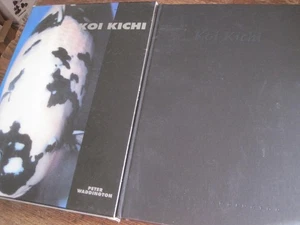 KOI KICHI BY  PETER WADDINGTON-FIRST PRINTING 1995 - Picture 1 of 3