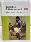 Deutsches Soldatenjahrbuch 1996. 44. Deutscher Soldatenkalender. Damerau, Helmut