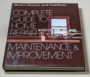Better Homes and Gardens Complete Guide to Home Repair & Improvement Book 1980 - Picture 1 of 3