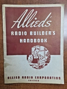 Allied's Radio Builder's Handbook - 1946 Edition - Picture 1 of 7
