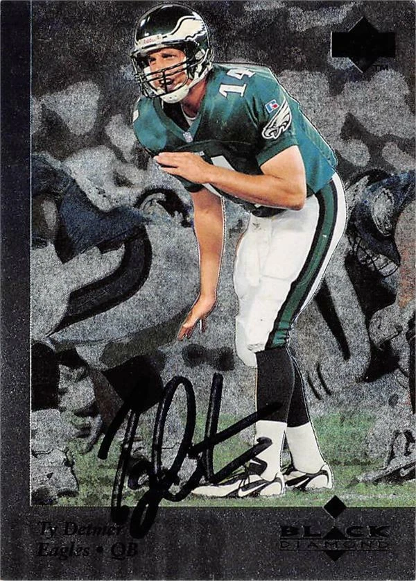 Ty Detmer autographed Football Card (Eagles) 1997 Upper Deck Black Diamond #84 - Image 1 of 1