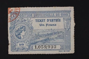 FRANCE EXPOSITION UNIVERSELLE 1900 ENTRY TICKET 15  USED - Picture 1 of 3