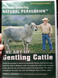 The Art of Gentling Cattle Herman Detering Natural Persuasion DVD *Rare!!* - Picture 1 of 2