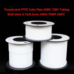 Translucent PTFE Tube Pipe AWG 150V Tubing, Wall thick 0.15/0.2mm HIGH TEMP 260℃ - Picture 1 of 12