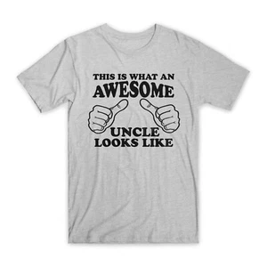 Camiseta This is What an Awesome Uncle Looks Like Algodón Premium Divertida Camiseta Regalo NUEVA - Imagen 1 de 5
