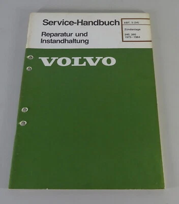 Manual De Taller Volvo 240, 260 Sistema De Encendido 1975 - 1984 - Imagen 1 de 3