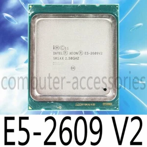 Intel Xeon E5-2609 V2 E5-2609V2 2.50GHz 4 Core 10MB LGA2011 80W CPU Processor - Picture 1 of 1