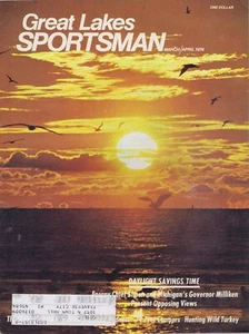 Great Lakes Sportsman Volume 4 No. 5 March/April 1974 Daylight Savings Time - Picture 1 of 1