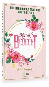 Korrekt Bedeckt - Wie man sich als Muslimin richtig kleidet - Bild 1 von 22