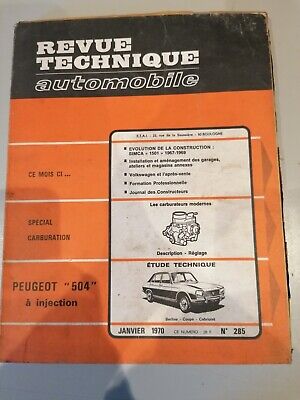 Revue Technique Automobile N 285, Étude Peugeot 504 à Injection , Janvier 1970 • 8€