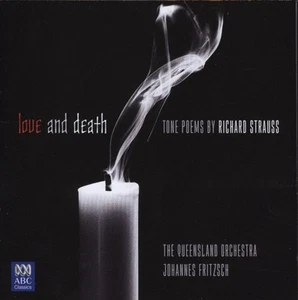 Richard Strauss, Johannes Fritzsch, The Queensland Orchestra - Love And Death Th - Imagen 1 de 1